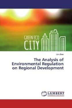 The Analysis of Environmental Regulation on Regional Development