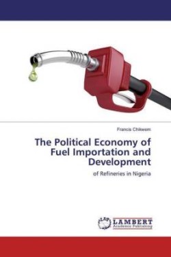 The Political Economy of Fuel Importation and Development