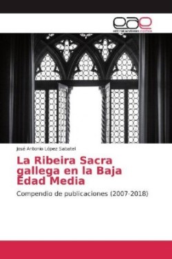 La Ribeira Sacra gallega en la Baja Edad Media