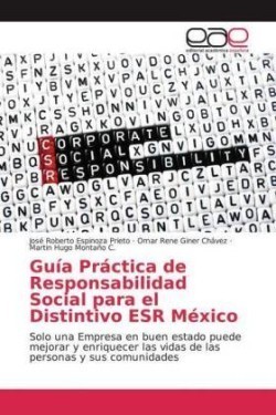 Guía Práctica de Responsabilidad Social para el Distintivo ESR México