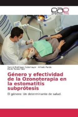 Género y efectividad de la Ozonoterapia en la estomatitis subprótesis