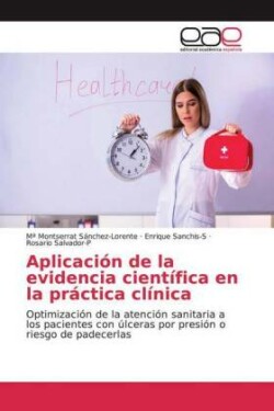 Aplicación de la evidencia científica en la práctica clínica