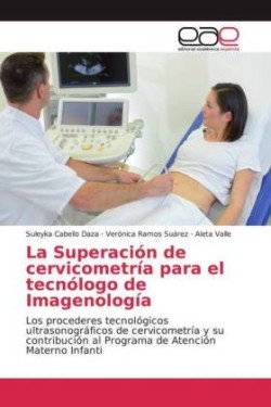 Superación de cervicometría para el tecnólogo de Imagenología