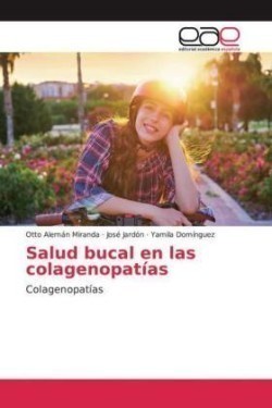 Salud bucal en las colagenopatías