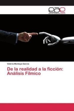 De la realidad a la ficción: Análisis Fílmico