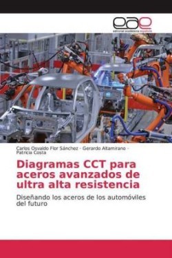 Diagramas CCT para aceros avanzados de ultra alta resistencia