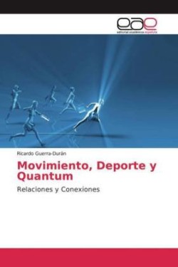 Movimiento, Deporte y Quantum