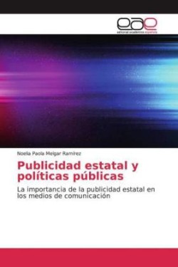 Publicidad estatal y políticas públicas