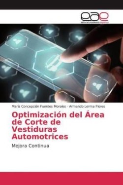 Optimización del Área de Corte de Vestiduras Automotrices