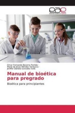 Manual de bioética para pregrado