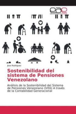 Sostenibilidad del sistema de Pensiones Venezolano