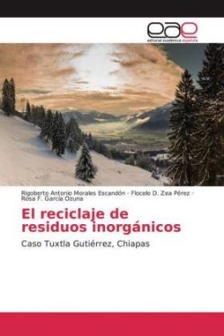 El reciclaje de residuos inorgánicos