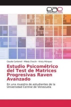 Estudio Psicométrico del Test de Matrices Progresivas Raven Avanzado