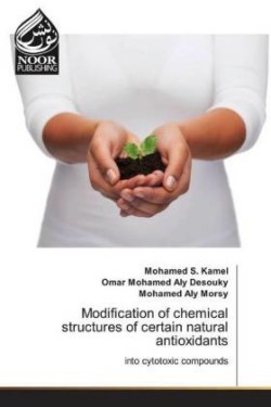 Modification of chemical structures of certain natural antioxidants