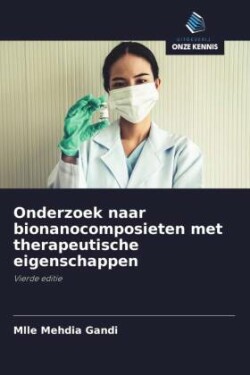 Onderzoek naar bionanocomposieten met therapeutische eigenschappen