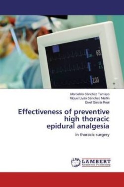 Effectiveness of preventive high thoracic epidural analgesia