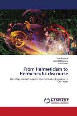 From Hermeticism to Hermeneutic discourse