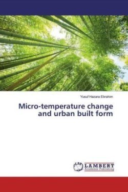 Micro-temperature change and urban built form