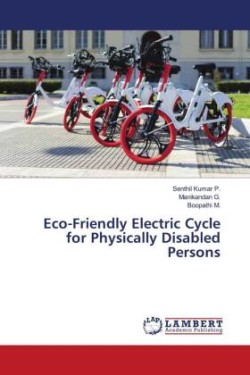 Eco-Friendly Electric Cycle for Physically Disabled Persons