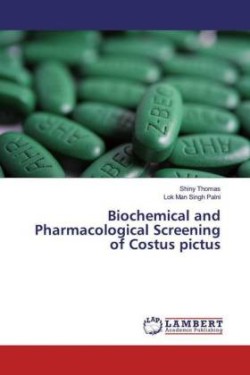 Biochemical and Pharmacological Screening of Costus pictus