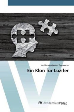 Ein Klon für Luzifer