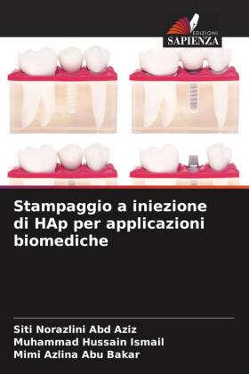 Stampaggio a iniezione di HAp per applicazioni biomediche