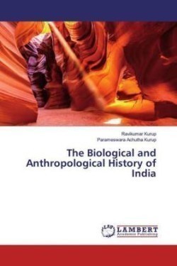 Biological and Anthropological History of India