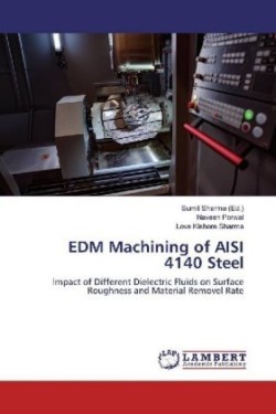EDM Machining of AISI 4140 Steel