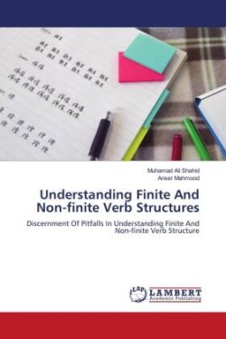 Understanding Finite And Non-finite Verb Structures