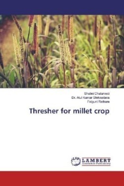 Thresher for millet crop