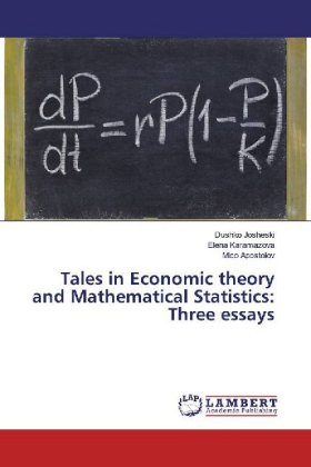 Tales in Economic theory and Mathematical Statistics