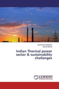 Indian Thermal power sector & sustainability challanges