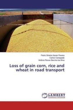 Loss of grain corn, rice and wheat in road transport