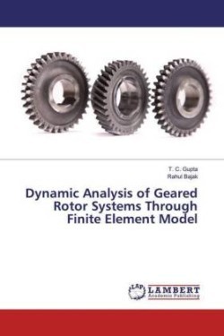 Dynamic Analysis of Geared Rotor Systems Through Finite Element Model