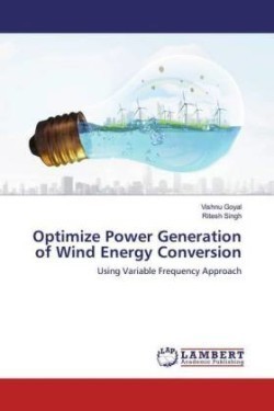 Optimize Power Generation of Wind Energy Conversion