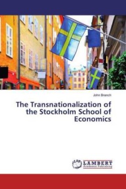 The Transnationalization of the Stockholm School of Economics