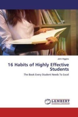 16 Habits of Highly Effective Students