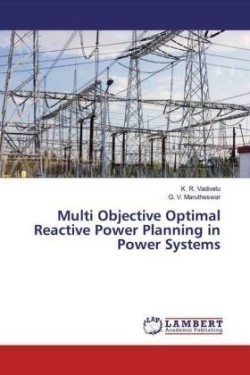 Multi Objective Optimal Reactive Power Planning in Power Systems