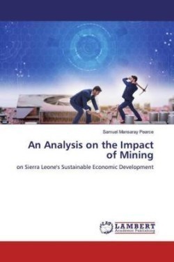 An Analysis on the Impact of Mining