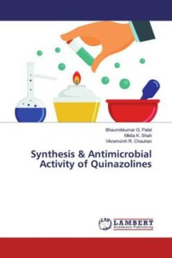 Synthesis & Antimicrobial Activity of Quinazolines