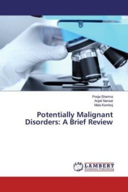 Potentially Malignant Disorders: A Brief Review