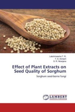 Effect of Plant Extracts on Seed Quality of Sorghum