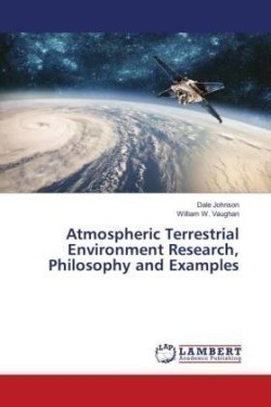 Atmospheric Terrestrial Environment Research, Philosophy and Examples