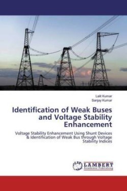 Identification of Weak Buses and Voltage Stability Enhancement