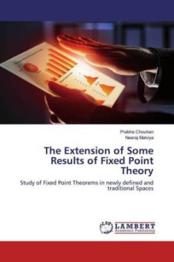 The Extension of Some Results of Fixed Point Theory