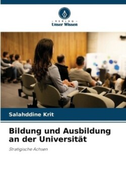 Bildung und Ausbildung an der Universität