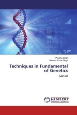 Techniques in Fundamental of Genetics