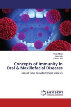 Concepts of Immunity in Oral & Maxillofacial Diseases