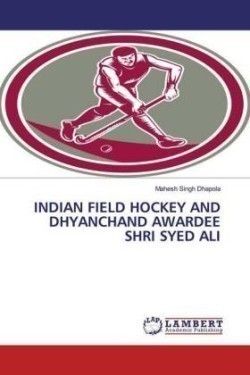 INDIAN FIELD HOCKEY AND DHYANCHAND AWARDEE SHRI SYED ALI