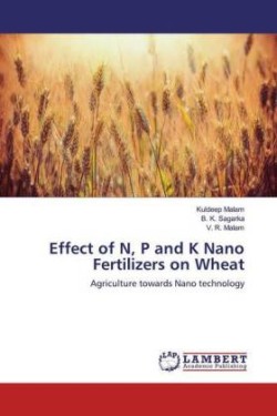 Effect of N, P and K Nano Fertilizers on Wheat